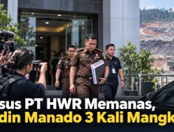 Kasus PT HWR Memanas, Kadin Manado 3 Kali Mangkir
