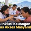 Bulan Inklusi Keuangan Sulut Perluas Akses Masyarakat