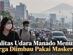 Kualitas Udara Manado Menurun, Warga Diimbau Pakai Masker